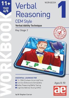 11+ Verbal Reasoning Year 4/5 CEM Style Workbook 1 1