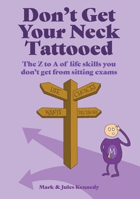 Don't Get Your Neck Tattooed 1