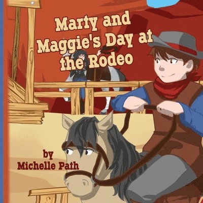 Marty and Maggie's Day at the Rodeo 1