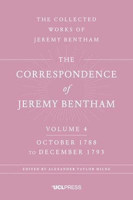 bokomslag The Correspondence of Jeremy Bentham, Volume 4