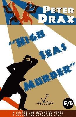 Peter Drax - High Seas Murder, Häftad