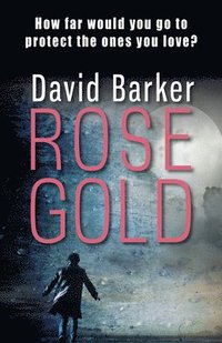bokomslag Rose Gold