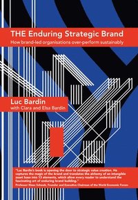 bokomslag THE Enduring Strategic Brand