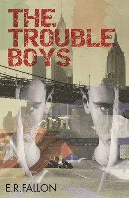 bokomslag The Trouble Boys