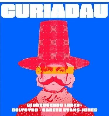 Amrywiol, Gareth Evans-Jones - Curiadau: Blodeugerdd LHDTC+, Häftad