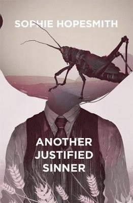 Sophie Hopesmith - Another Justified Sinner, Häftad