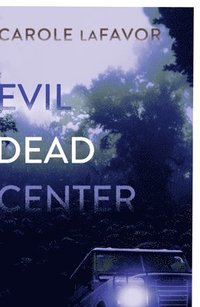 bokomslag Evil Dead Center