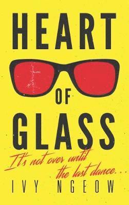 Heart Of Glass 1