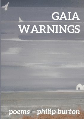 Philip Burton - Gaia Warnings, Häftad