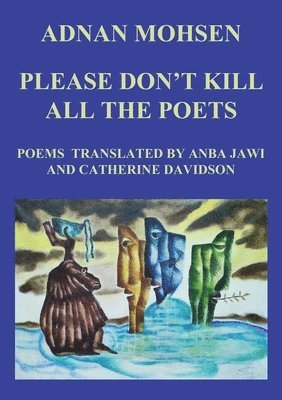 Please Don't Kill All The Poets 1