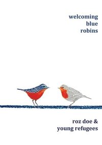 bokomslag Welcoming Blue Robins