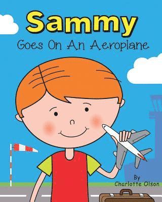 Sammy Goes on an Aeroplane 1