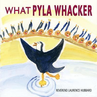 What Pyla Whacker 1