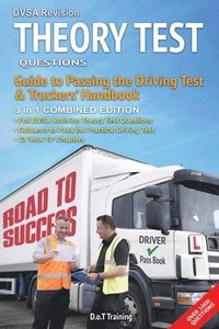 bokomslag DVSA revision theory test questions, guide to passing the driving test and truckers' handbook