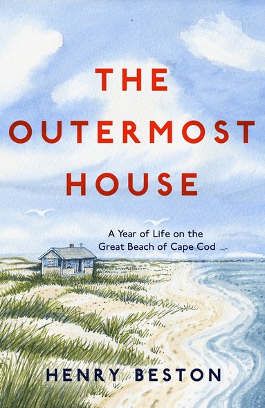 Henry Beston - Outermost House, Häftad