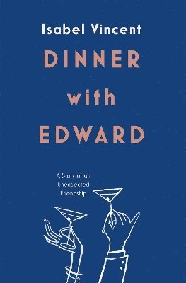 Dinner with Edward 1