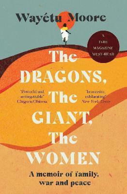 bokomslag The Dragons, the Giant, the Women