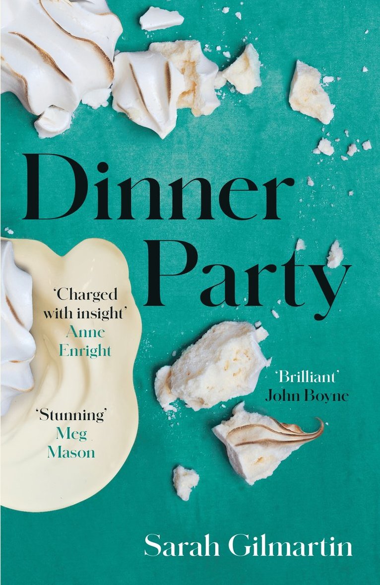 Sarah Gilmartin - Dinner Party, Häftad