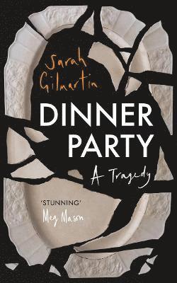 Sarah Gilmartin - Dinner Party, Häftad