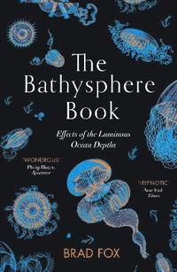 bokomslag The Bathysphere Book