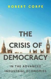 bokomslag The Crisis of Democracy