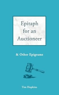 bokomslag Epitaph for an Auctioneer