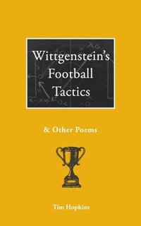 bokomslag Wittgenstein's Football Tactics