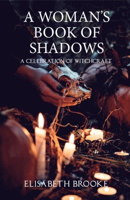 A Woman's Book of Shadows 1