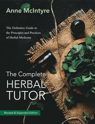 The Complete Herbal Tutor 1