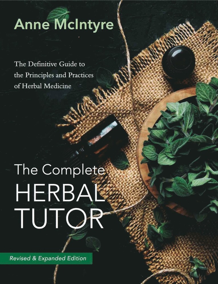 Anne McIntyre, Anne Mcintyre - The Complete Herbal Tutor, Häftad