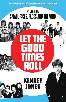 Kenney Jones - Let The Good Times Roll, Häftad
