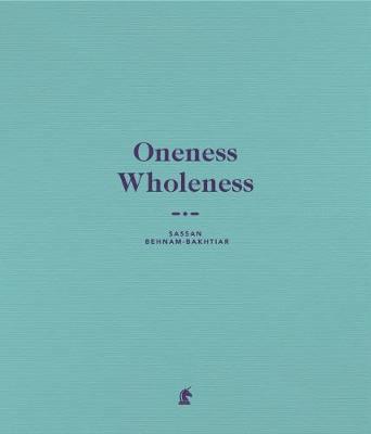 bokomslag Oneness Wholeness