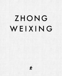 bokomslag Zhong Weixing