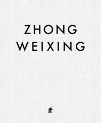 bokomslag Zhong Weixing