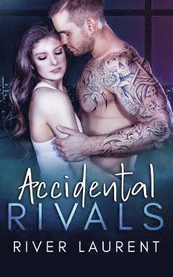 River Laurent, Leanore Elliott, Brittany Urbaniak - Accidental Rivals, Häftad