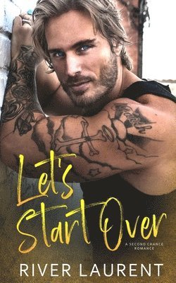 bokomslag Let's Start Over: A Second Chance Romance