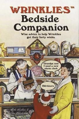 Wrinklies Bedside Companion 1