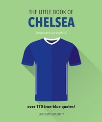 bokomslag The Little Book of Chelsea