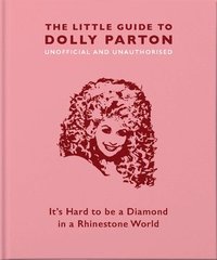 bokomslag The Little Guide to Dolly Parton
