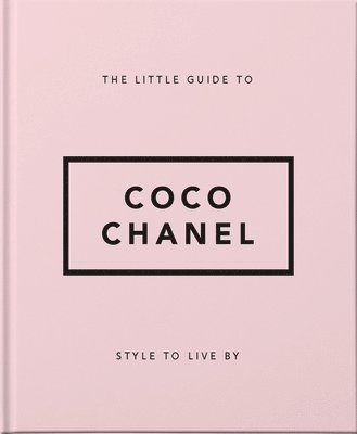bokomslag The Little Guide to Coco Chanel
