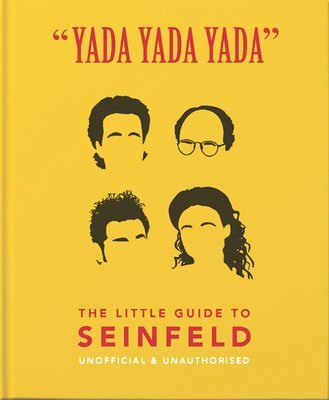 bokomslag Yada Yada Yada: The Little Guide to Seinfeld