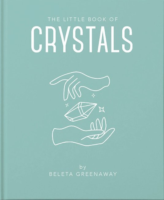 The Little Book of Crystals 1