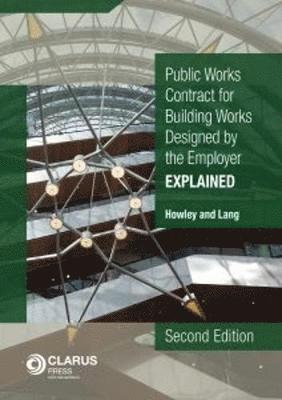 Public Works Conditions of Contract for Building Works Designed by the Employer 1