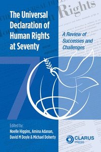 bokomslag The Universal Declaration of Human Rights at Seventy