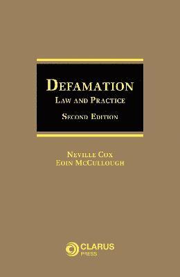 Defamation Law and Practice