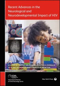 bokomslag Recent Advances in the Neurological and Neurodevelopmental Impact of HIV