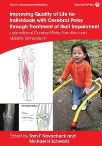 bokomslag Improving Quality of Life for Individuals with Cerebral Palsy through Treatment of Gait Impairment