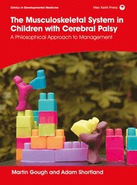 bokomslag The Musculoskeletal System in Children with Cerebral Palsy