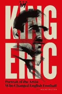 bokomslag King Eric Cantona