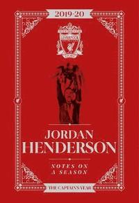 bokomslag Jordan Henderson: Notes On A Season
